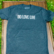 DO/LOVE/LIVE WORDMARK TEE